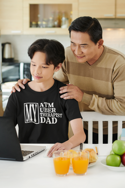 My ATM, Uber, Therapist DAD - Black